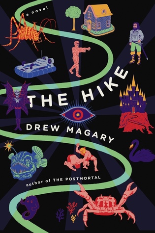 THE HIKE by Drew Magary.jpg